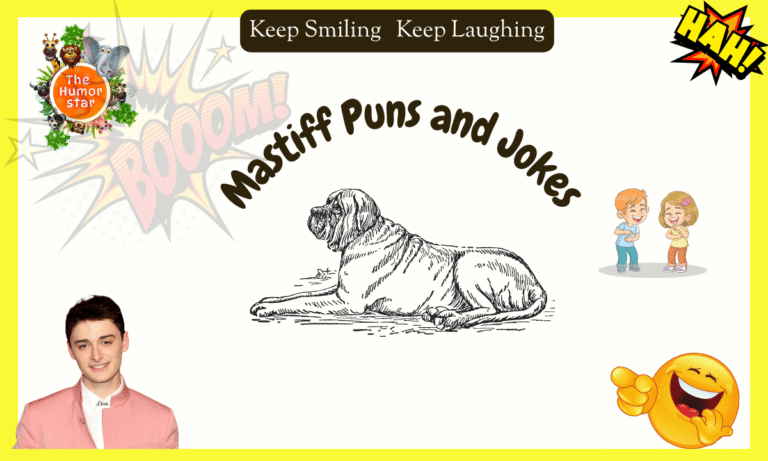 Mastiff puns and jokes