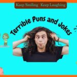 Terrible puns and jokes