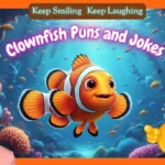 Clownfish Puns and jokes
